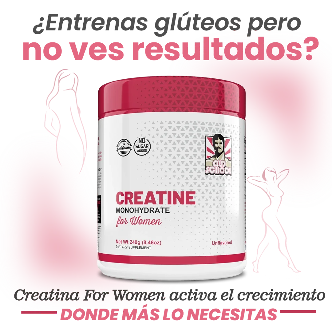 CREATINA OLD SCHOOL